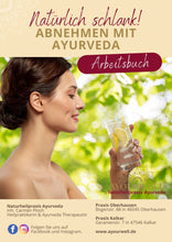 Laden Sie das Bild in den Galerie-Viewer, E-Book: Natürlich schlank! Abnehmen mit Ayurveda