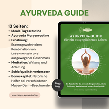 Laden Sie das Bild in den Galerie-Viewer, E-Book: Ayurveda Guide für ein ausgeglichenes Leben