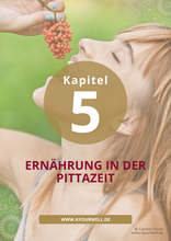 Laden Sie das Bild in den Galerie-Viewer, E-Book: Sommerzeit ist Pittazeit! Ayurveda für Haut, Verdauung und Psyche